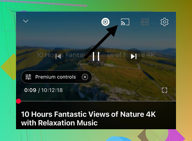 How to Use the Cast Icon on Supported Apps